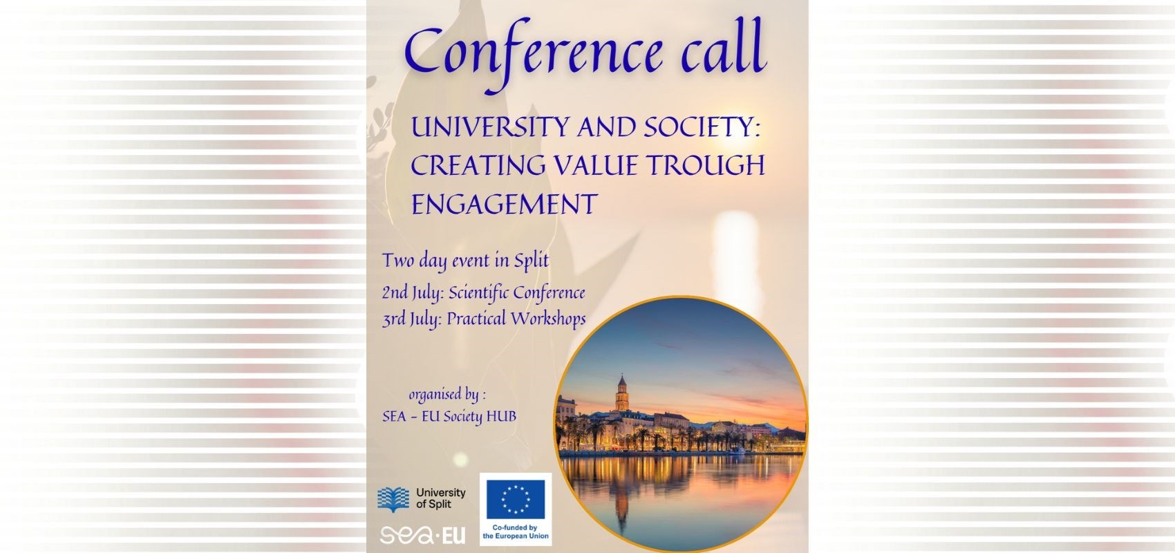 3rd Society Hub Conference, July in Split – University and Society: Creating Value Through Engagement - Deadline Extension Notice